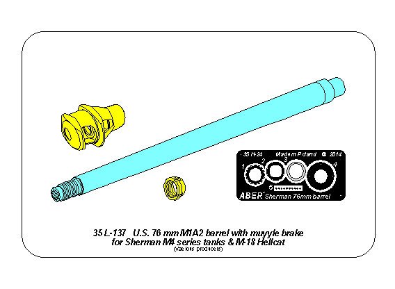 ABR-35-L-137  Дополнения для  U.S 76 mm M1A2 barrel  with muzzle brake for Sherman M4 & M-18 Hellcat для любых моделей 1/35