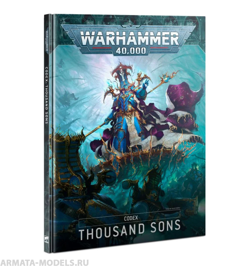 Тысяча сынов книга. Warhammer 40.000 Thousand sons. Thousand sons Codex 9. Thousand sons Codex 9th pdf. Thousand sons Codex.