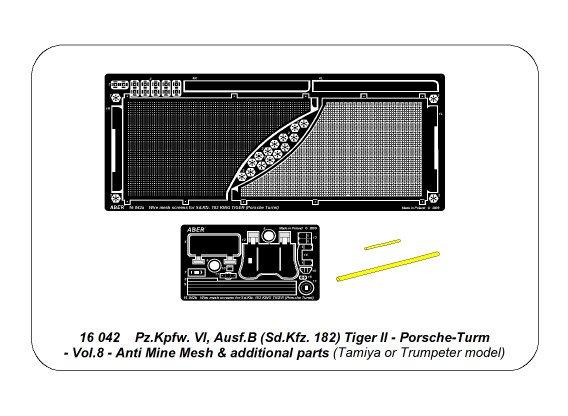 ABR-16-042  Дополнения для  Tiger II Porsche- Vol.8- Anti Mine Mesh plus some extra parts для Tamiya/Trumpeter 1/16